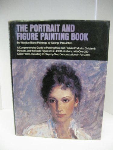Portrait and Figure Painting Book: A Comprehensive Guide to Painting Male and Female Portraits
