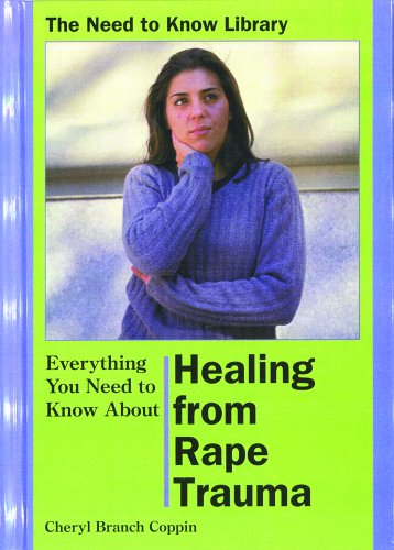 Healing from Rape Trauma (Everything You Need to Know about)