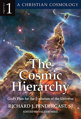 The Cosmic Hierarchy: Gods Plan for the Evolution of the Universe (1) (A Christian Cosmology)
The Cosmic Hierarchy: Gods Plan for the Evolution of the Universe (1) (A Christian Cosmology)