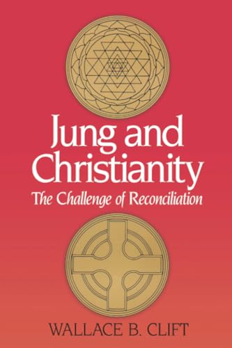 Jung and Christianity : The Challenge of Reconciliation