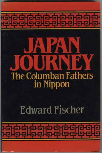 Japan Journey: The Columban Fathers in Nippon