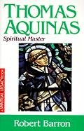 Thomas Aquinas: Spiritual Master (Crossroad Spiritual Legacy Series)