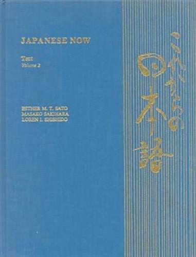 Japanese Now Text, Volume 2