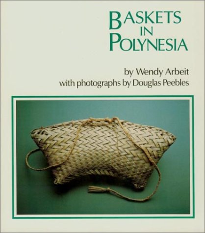 Baskets in Polynesia (Kolowalu Books (Paperback))