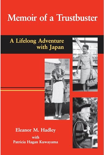 MEMOIR OF A TRUSTBUSTER : A LIFELONG ADVENTURE WITH JAPAN