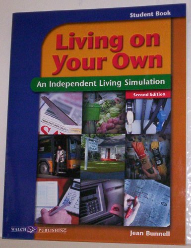 Living on Your Own : An Independent Living Simulation: Activity Text