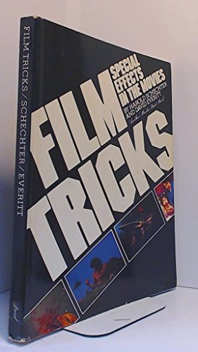 Film Tricks; Special Effects In The Movies