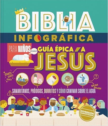 Biblia Infogr�fica Vol 3: Gu�a �pica a Jes�s (Hardback or Cased Book)
Biblia Infogr�fica Vol 3: Gu�a �pica a Jes�s (Hardback or Cased Book)