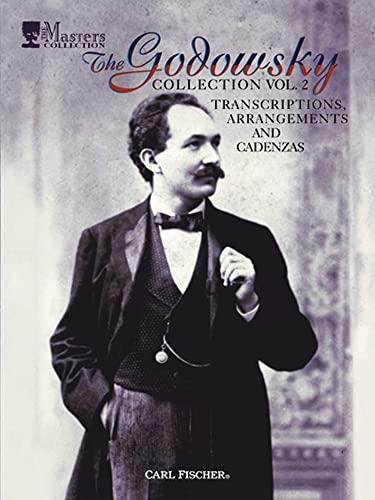 ATF123 - The Godowsky Collection: Transcriptions, Arrangement and Cadenzas