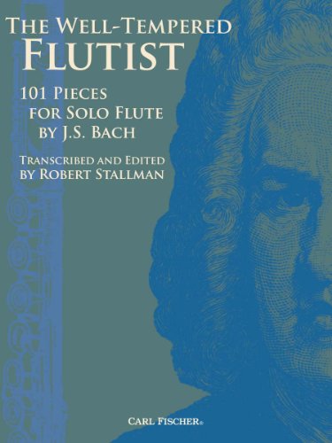 The Well-tempered Flutist: 101 Pieces for Solo Flute (flute Traversie)
