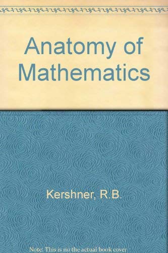 Anatomy of Mathematics