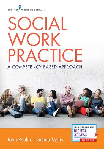 Social Work Practice: A Competency-Based Approach