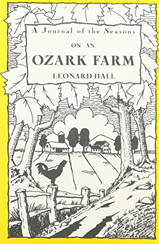 Journal of the Seasons on an Ozark Farm