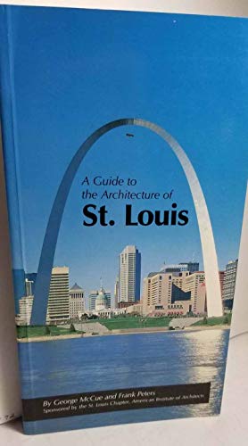 A Guide to the Architecture of st Louis