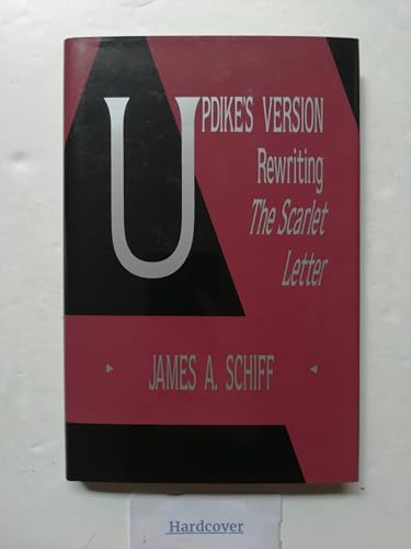 Updike's Version : Rewriting "The Scarlet Letter"