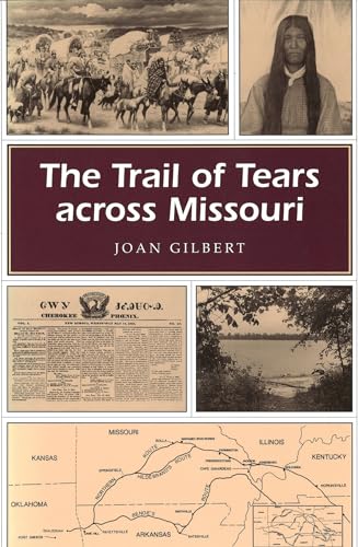 The Trail of Tears across Missouri (Missouri Heritage Readers)