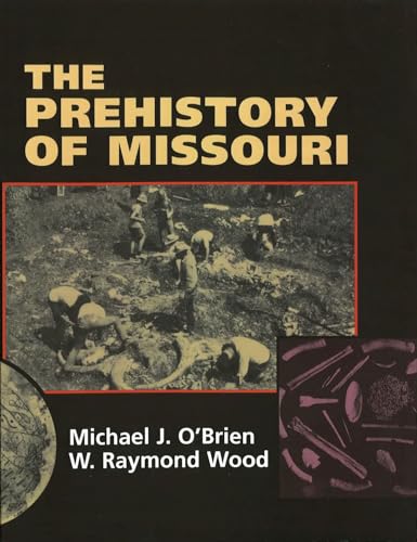 The Prehistory of Missouri