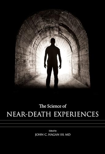 The Science of Near-Death Experiences Format: Hardcover
