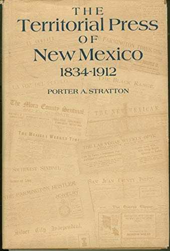 The Territorial Press of New Mexico, 1834-1912