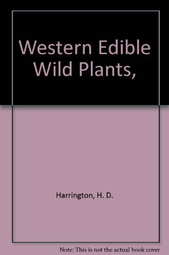 Western Edible Wild Plants,