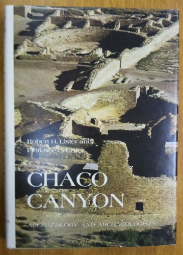 Chaco Canyon archaeology and archaeologists