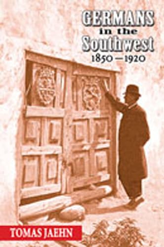GERMANS IN THE SOUTHWEST 1850-1920