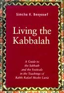 Living the Kabbalah