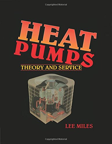 Heat Pumps: Theory and Service