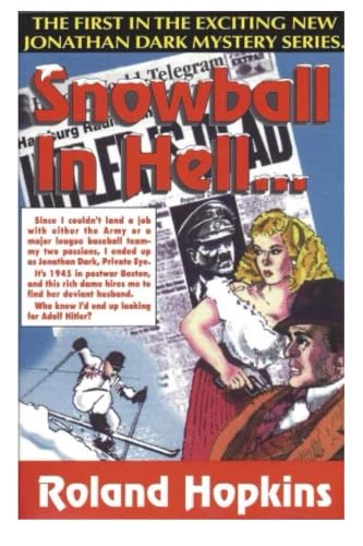 Snowball in Hell (Jonathan Dark Mysteries Ser.)