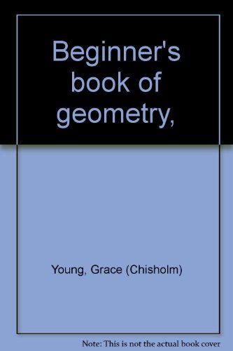 Beginner's book of geometry,