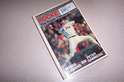 ROCKET MAN, The Roger Clemens Story