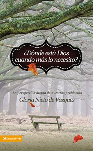 Dónde está Dios cuando más lo necesito: La perspectiva divina de nuestros problemas (Spanish Edition)
Dónde está Dios cuando más lo necesito: La perspectiva divina de nuestros problemas (Spanish Edition)