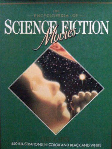 The Encyclopedia of Science Fiction Movies