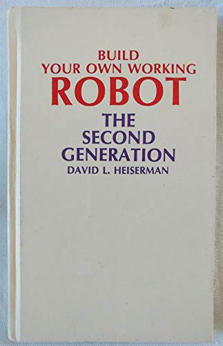 Build your own working robot: The second generation