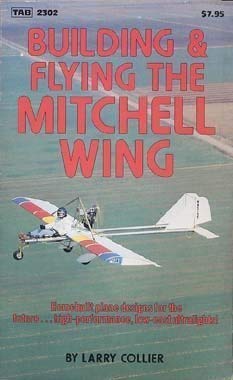 Building & Flying the Mitchell Wing