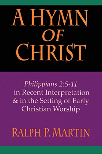 A Hymn of Christ: Philippians 2: