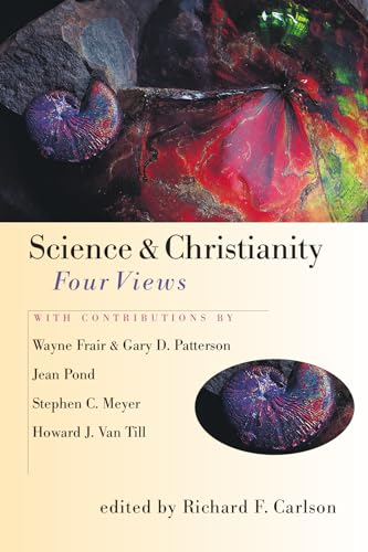 Science Christianity: Four Views (Spectrum Multiview Book)
