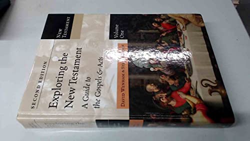 Exploring the New Testament: A Guide to the Gospels Acts (Exploring the Bible)