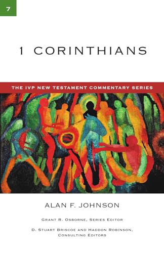 1 Corinthians (The IVP New Testament Commentary Series, Volume 7)
