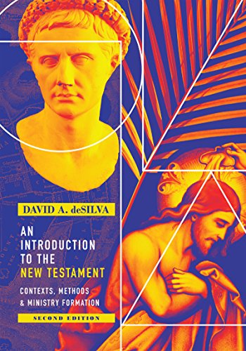 Introduction to the New Testament : Contexts, Methods, & Ministry Formation