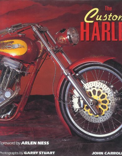 The Custom Harley.