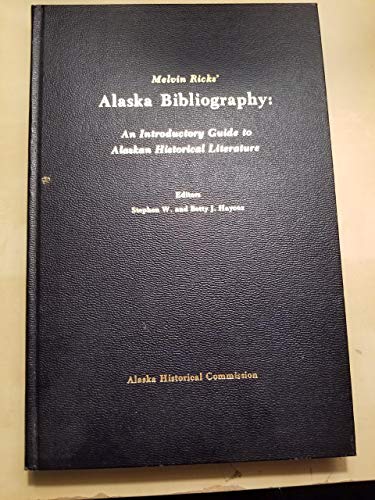 Melvin Ricks' Alaska Bibliography