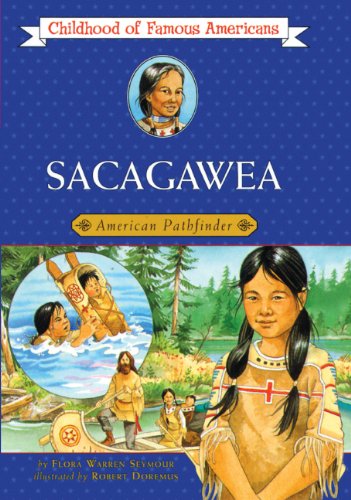Sacagawea: American Pathfinder (Turtleback School & Library Binding Edition)