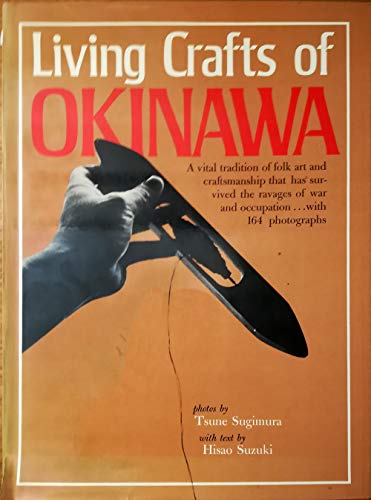 Living Crafts of Okinawa