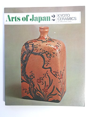 Kyoto ceramics (Arts of Japan, 2); also Arts of Japan 1, Design Motifs lot of two
