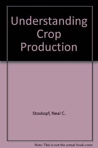 Understanding Crop Production