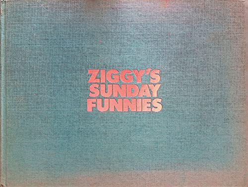 Ziggy's Sunday Funnies: The Best of the Seventies