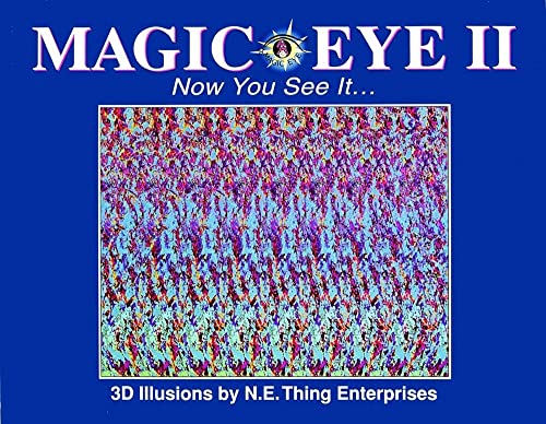 MAGIC EYE II: Now you see it.