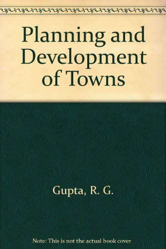 Planning and Development of Towns