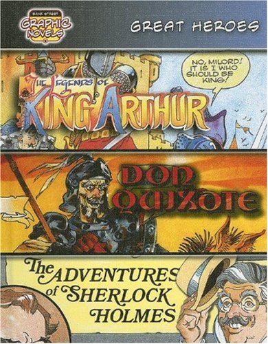 Great Heroes (King Arthur/ Don Quixote/ Sherlock Holmes)